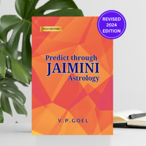 Predict through Jaimini Astrology by V.P. Goel