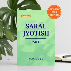 Saral Jyotish Part 1 (Eng) by V.P.Goel: Revised 2024 Edition: Paperback