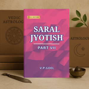 Saral Jyotish Part VII by V.P.Goel [English]