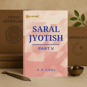 Saral Jyotish Part V by V.P.Goel [English]