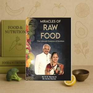 Miracles of Raw Food