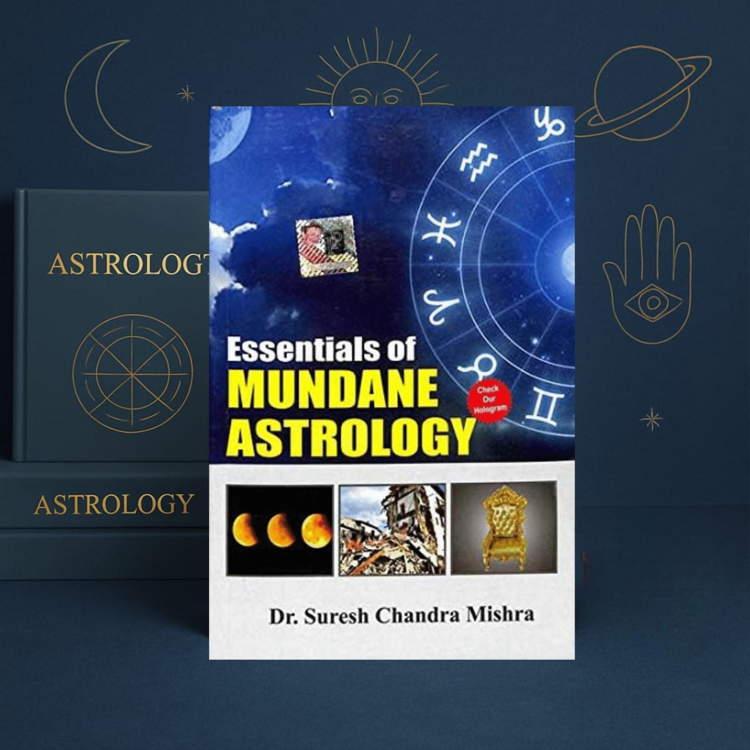 Essentials of Mundane Astrology By Dr. Suresh Chandra Mishra [English]