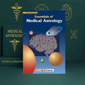 Essentials of Medical Astrology by Dr. K.S. Charak [English]