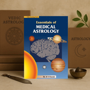 Essentials of Medical Astrology by Dr. K.S. Charak