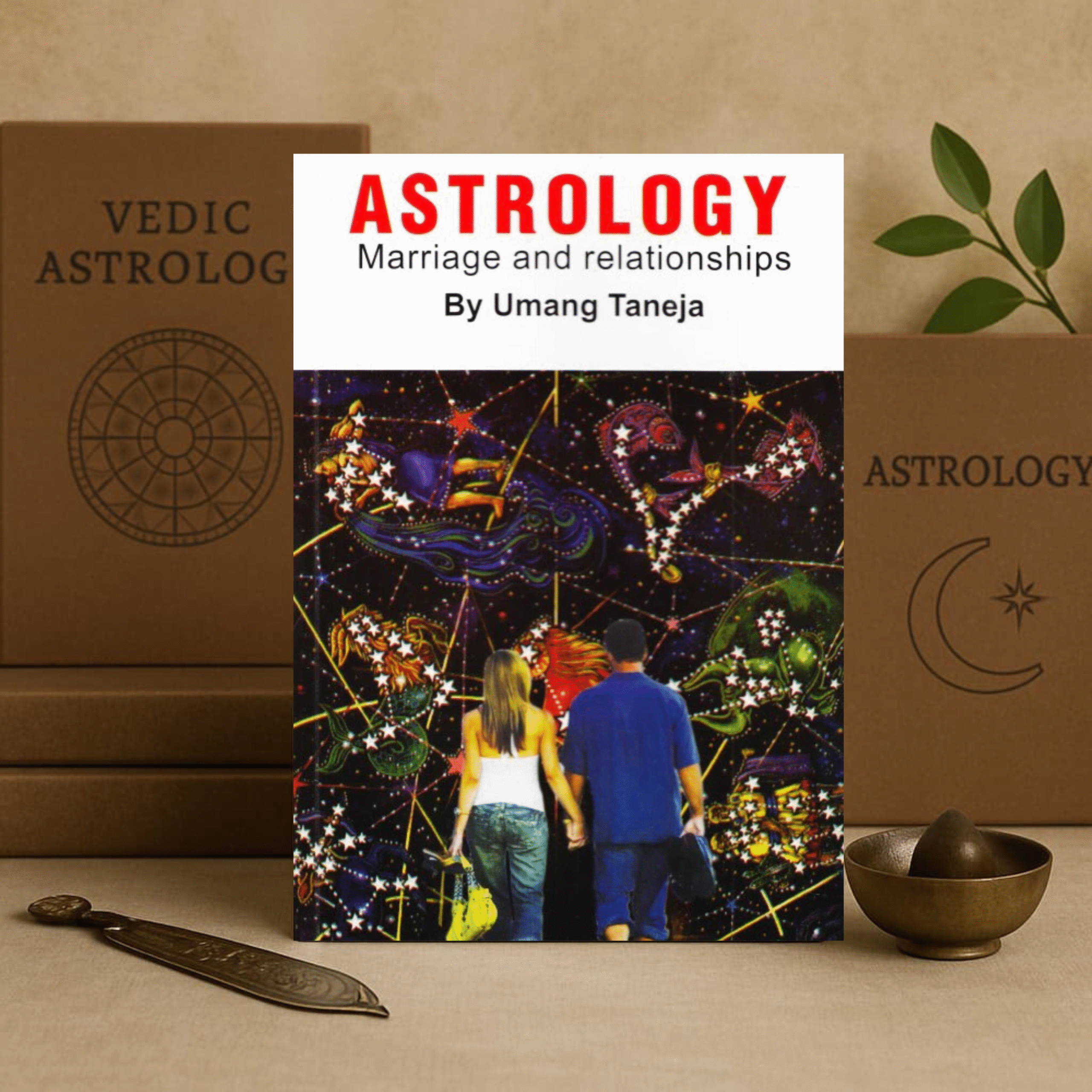 Astrology, Marriage and Relationships by Umang Taneja [English]