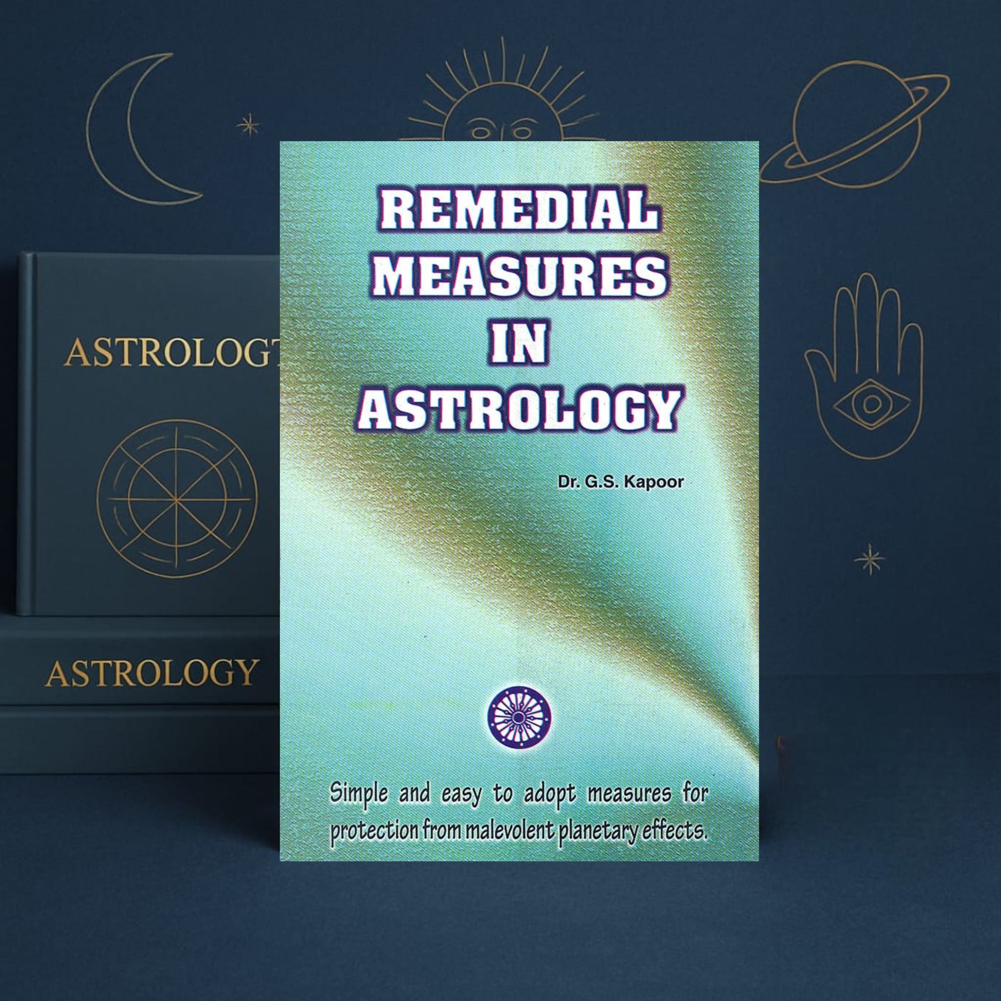Remedial Measures in Astrology by Dr. G. S. Kapoor | Vedic Remedies Guide | Ranjan Publication