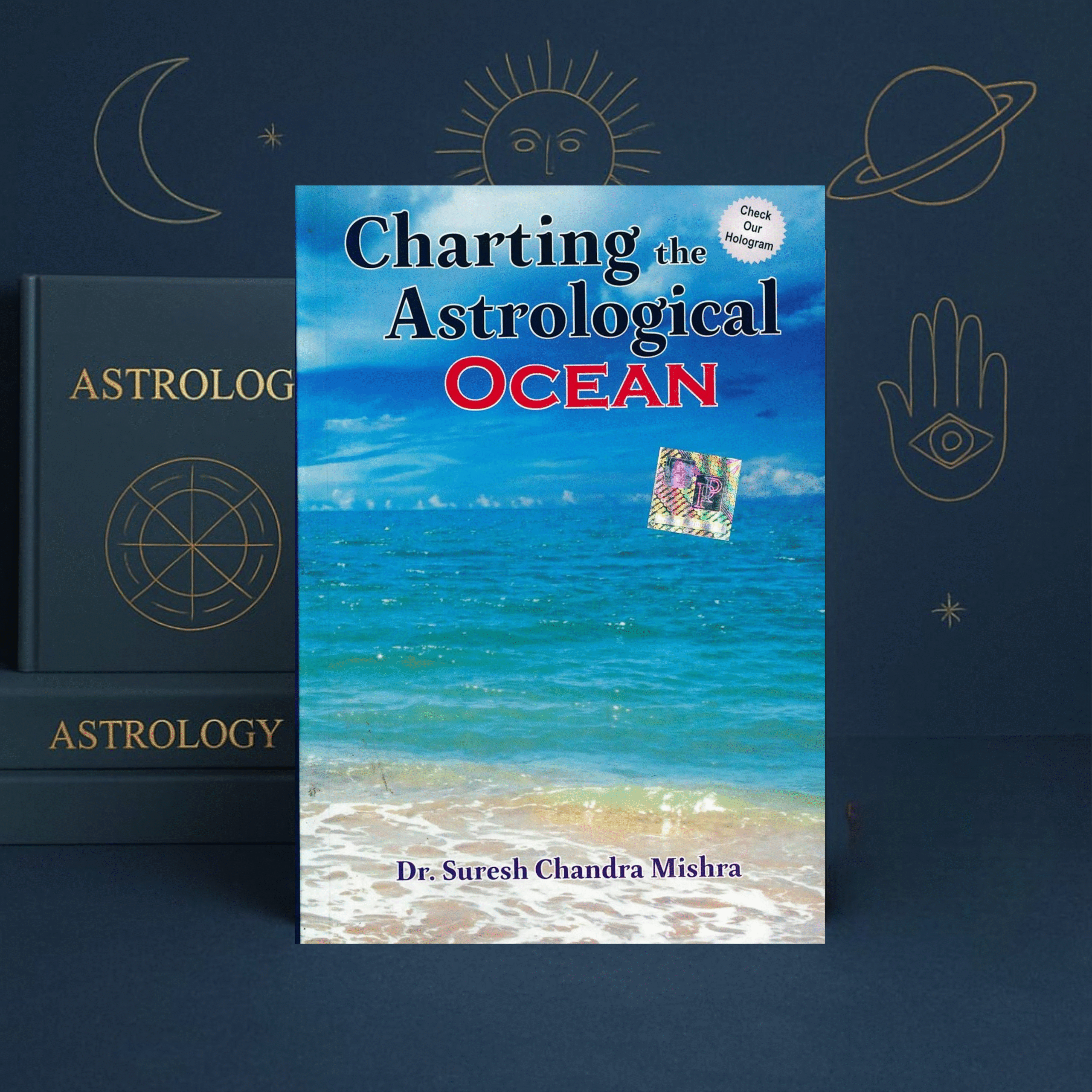 Charting The Astrological Ocean by Dr. Suresh Chandra Mishra | Vedic Astro India | English Astrology Book