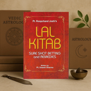 Lal Kitab: Sure Shot Betting and Remedies by Pt. Roopchand Joshi's [English]