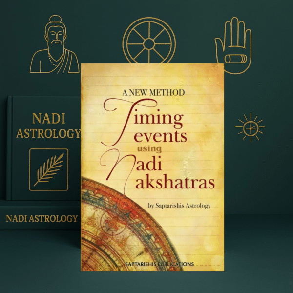 A New Method Timing Events Using Nadi Nakshatras – Sunil John | Saptarishis Publications | English Astrology Book