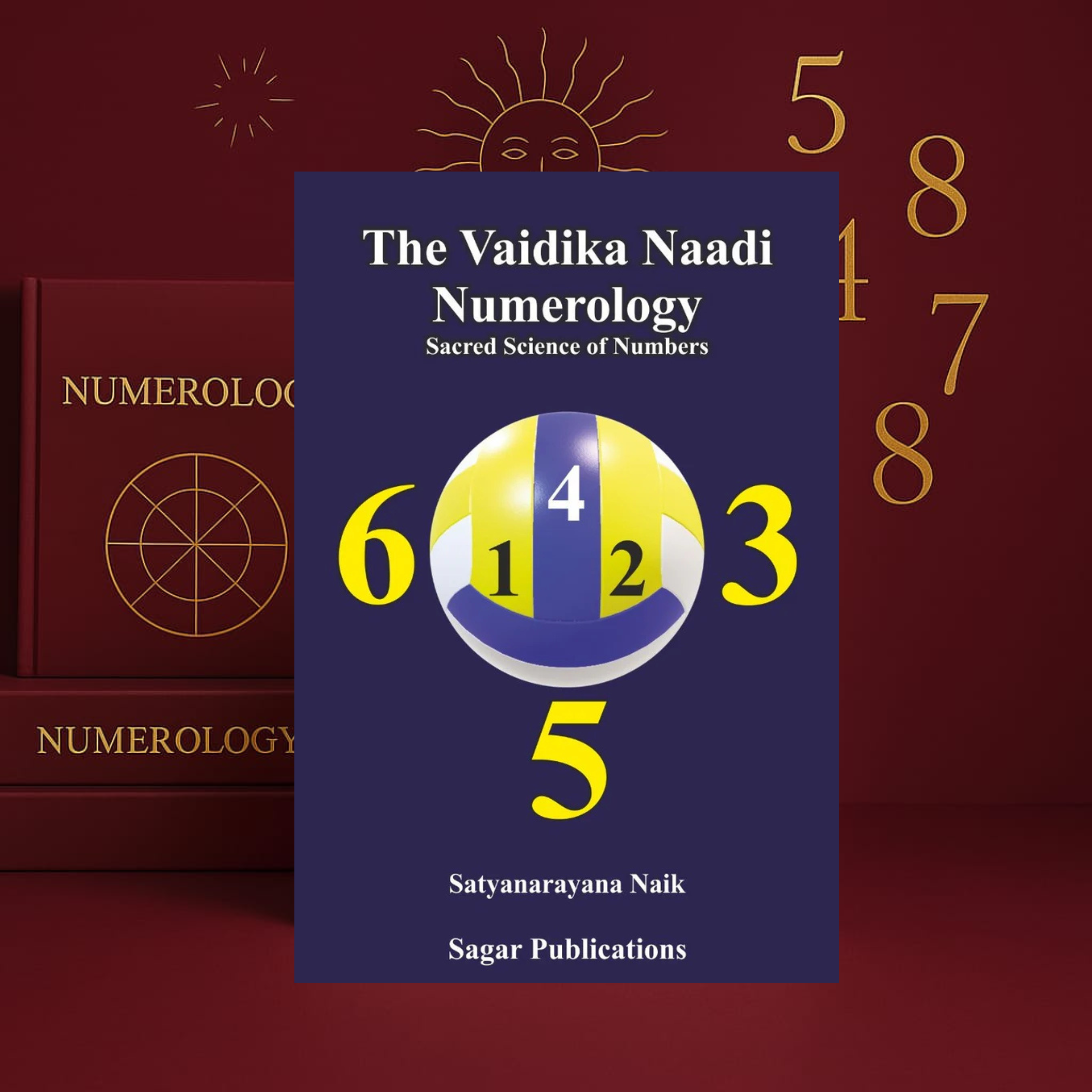 The Vaidika Naadi Numerology by Satyanarayan Naik [English]