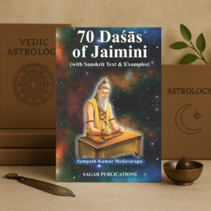70 Dasas of Jaimini by Sampath Kumar Medavarapu [English]