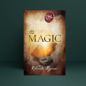 The Magic by Rhonda Byrne – Transformational Guide to Gratitude, Manifestation & Positive Living