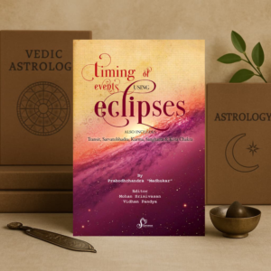 timing of events using eclipses: also includes transit, sarvatobhadra, kurma, sanghatta and kota chakra paperback