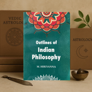 outlines of indian philosophy paperback