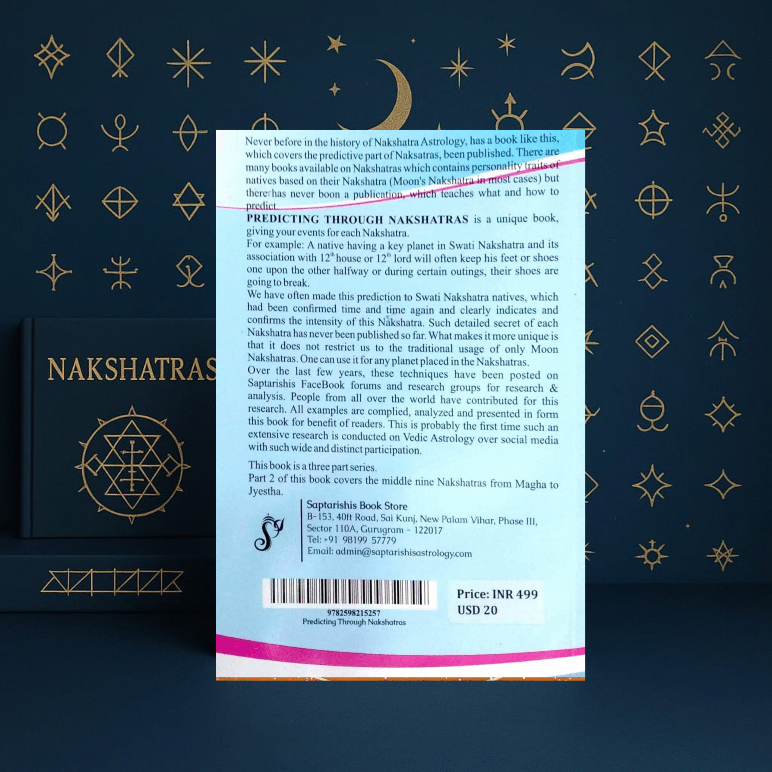 predicting through nakshatras, 51 predictive techniques never before revealed tested on 316 horoscope, part 2 paperback