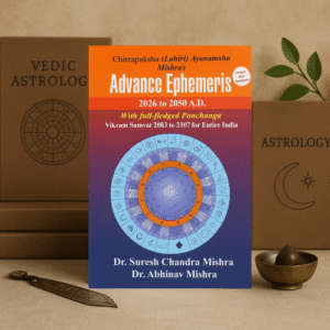 Mishra's Advance Ephemeris 2026–2050 by Dr. S.C. Mishra | Daily Planetary Positions, Retrogrades, Eclipses & Panchang Data