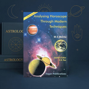 Analysing Horoscope through Modern Techniques | M.S. Mehta | Modern Vedic Astrology Guide