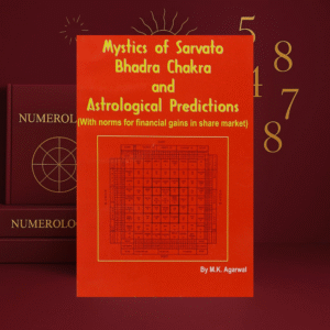 Mystics of Sarvato Bhadra Chakra by M.K. Agarwal | Astrological Predictions & Share Market Norms
