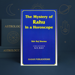The Mystery of Rahu in a Horoscope by Shivaraj Sharma | Sagar Publications – KitabKunj