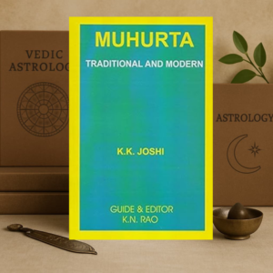 Muhurta: Traditional and Modern by K. K. Joshi | English Astrology Book | Sagar Publications