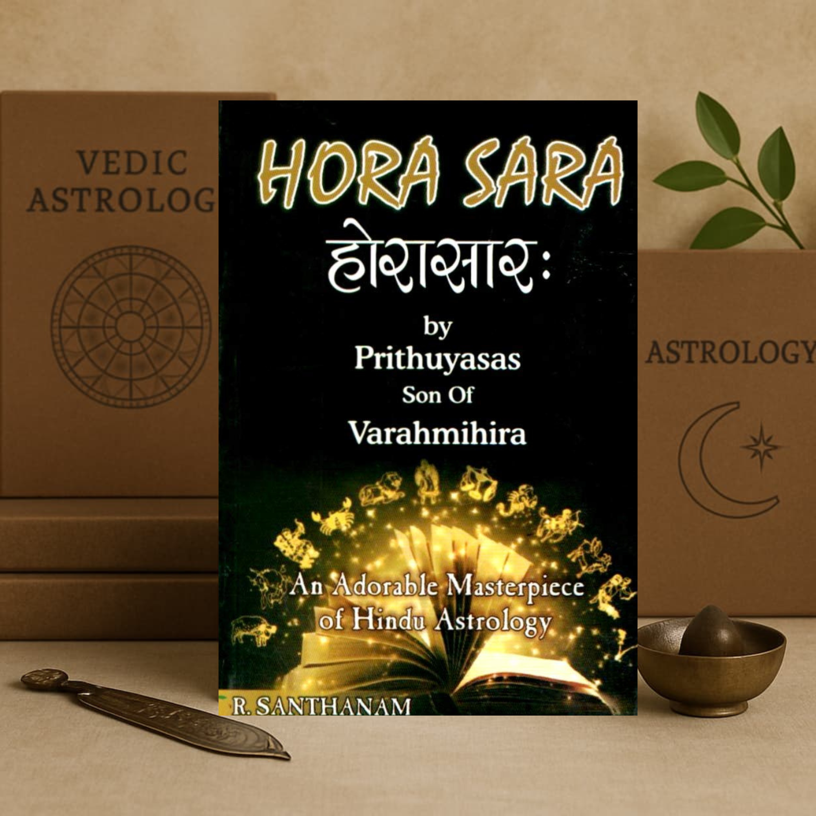 Hora Sara | Prithuyasas (Son of Varahamihira) | R. Santhanam | English Astrology Book