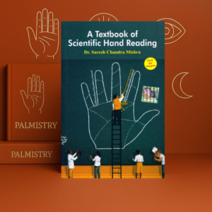 A Text Book of Scientific Hand Reading | Dr. Suresh Chandra Mishra | English Palmistry Book