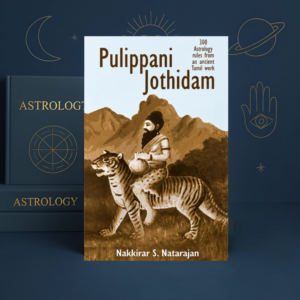 Pulippani Jothidam by Nakkirar S. Natarajan | 300 Tamil Astrology Rules | English Translation | Saptarishis Publications