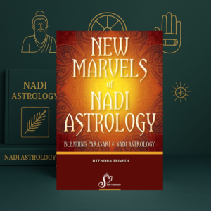 New Marvels of Nadi Astrology by Jitendra Trivedi | Parasari & Nadi Predictive Astrology | English | Saptarishis Publications